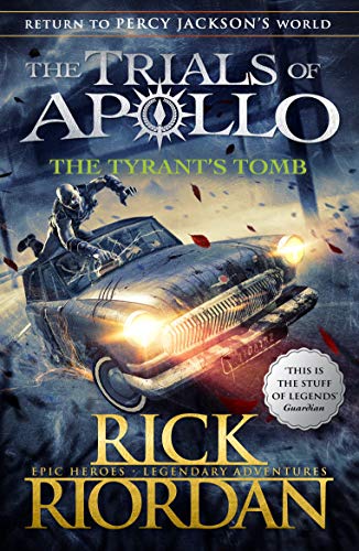 The Tyrant's Tomb (The Trials of Apollo Book 4) (The Trials of Apollo, 4) von Penguin